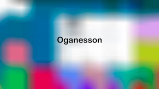 Запуск Oganesson [upl. by Gian]