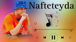 Sharma Boy  Nafteydaay Official Audio [upl. by Eirac]