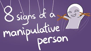 8 Signs of a Manipulative Personality [upl. by Ellehcsor]