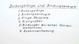 Bindungslänge und Bindungsenergie  Chemie  Allgemeine und anorganische Chemie [upl. by Nnylram]