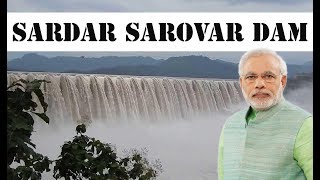 Sardar Sarovar Dam on Narmada River in Gujarat  सरदार सरोवर बांध क्या ख़ास है इस बाँध में HINDI [upl. by Whang]