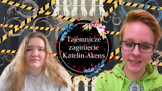 Tajemnicze zaginięcie Katelin Akens Co ukrywa ojczym dziewczyny [upl. by Brooke]