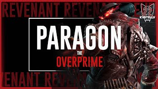 REVENANT 2 times in a row they couldnt hold us backOVERPRIME  REVENANT PARAGON 4K Gameplay [upl. by Teragramyram916]