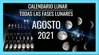 🌘CALENDARIO LUNAR AGOSTO 2021🌙 Fases de la Luna con Imágenes MÍRALO [upl. by Adnolahs]