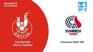 FamilyCash Xàtiva Voleibol  Cisneros Alter VB · sl2f Jornada 11 · 17122022 [upl. by Lirrehs231]