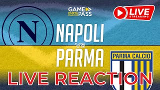 🔴Napoli  Parma La reazione dei tifosi crociati PARMAGAMEPASS livereaction [upl. by Yreffoeg]