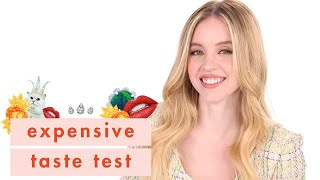 Can Euphoria Star Sydney Sweeney Tell Cheap vs Expensive  Expensive Taste Test  Cosmopolitan [upl. by Jovita]