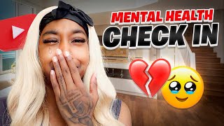 Mental Health Check In AM I Quitting Youtube [upl. by Enomrej]