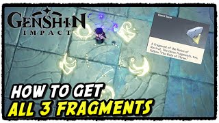 Genshin Impact Gather All 3 Fragments Puzzle Guide Genshin Impact 24 [upl. by Ellard743]