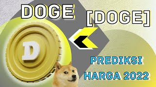 DOGE TO THE MOON PREDIKSI HARGA DAN ANALISA TEKNIKAL DOGE 2022 BERITA TERBARU DOGE COIN [upl. by Yvette418]