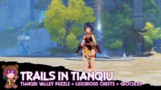 Genshin Impact  Trails in Tianqiu Tianqiu Valley puzzle  Luxurious Chests  Geoculus [upl. by Ianteen249]