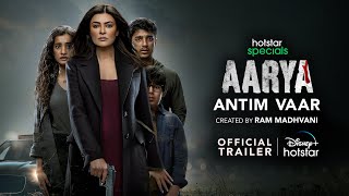 Hotstar Specials Aarya Season 3  Antim Vaar  Sushmita Sen  Feb 9th  DisneyPlus Hotstar [upl. by Hasile315]