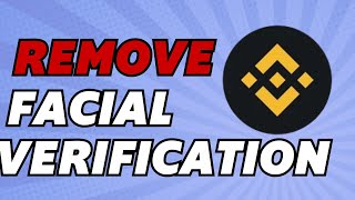 How to Remove Facial Verification in Binance  Enable Face ID on Binance App 2024 [upl. by Rush]