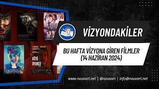 Bu Hafta Vizyona Giren Filmler 14 Haziran 2024 [upl. by Bondon]