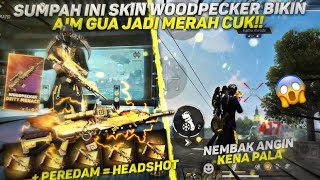 SUMPAH INI SKIN WOODPECKER BIKIN AIM GUA JADI MERAH CUK AUTO ONETAP KANGURU BRUDAS [upl. by Eldredge]