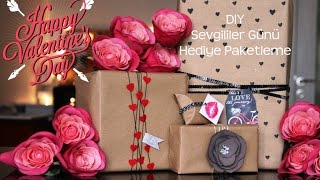 Kendin Yap Sevgililer Günü Hediye Paketleme Valentines Day Gift Wrapping [upl. by Nets]