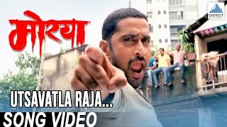 Utsavatla Raja Utsav  Morya  Superhit Marathi Songs  Swapnil Bandodkar  Santosh Juvekar [upl. by Morell]