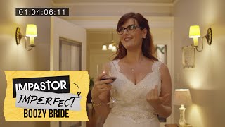 Impastor Imperfect Boozy Bride [upl. by Eirovi]