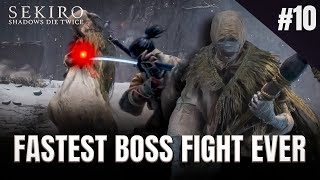 Episode 10  Fastest Boss Fight Ever  Sekiro  Shadow die Twice  Walkthrough [upl. by Ridgley]