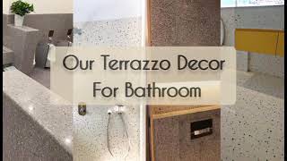 Terrazzo Tiles  Our Terrazzo Decor for Bathroom [upl. by Ysteb]