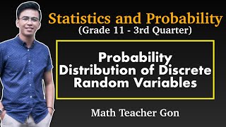 Probability Distribution of Discrete Random Variables Statistics and Probability MathTeacherGon [upl. by Ecirtnahc]