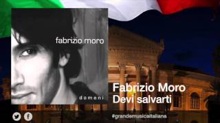 Fabrizio Moro  Devi salvarti [upl. by Cousin]