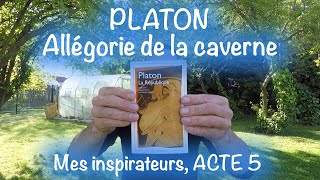 Platon quotAllégorie de la cavernequot  Mes inspirateurs ACTE 5 [upl. by Secunda585]