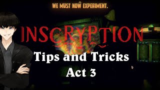 Dracos quotTips and tricksquot for Inscryption  Act 3 [upl. by Odnalref]