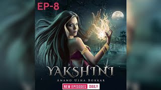 yakshini episode  8  by pocket FM premium  Hindi horror story  yakshini [upl. by Nodnyl]