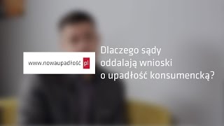 Dlaczego sądy oddalają wnioski o upadłość konsumencką [upl. by Breed782]