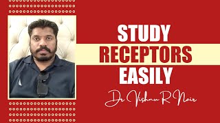 How to study about receptors easily  Dr Vishnu R Nair [upl. by Weinstock]