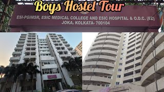 Boys Hostel Tour 1st yr ESIC MEDICAL COLLEGE Joka Kolkata  esic joka medical College [upl. by Nosnev]