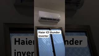 Haier t3 thunder inverter big outdoor and indoor wifi [upl. by Johm]