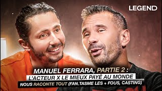 MANUEL FERRARA PARTIE 2  L’ACTEUR X LE MIEUX PAYÉ AU MONDE NOUS RACONTE TOUT Fantasme casting [upl. by Odilia]