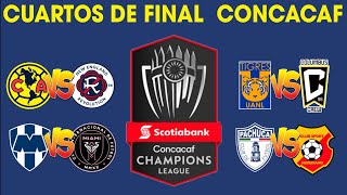 FECHAS HORARIOS Y CANALES PARA LOS CUARTOS DE FINAL CONCACHAMPIONS 2024 [upl. by Ettena286]