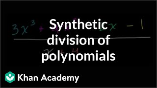 Synthetic division  Polynomial and rational functions  Algebra II  Khan Academy [upl. by Weissmann]