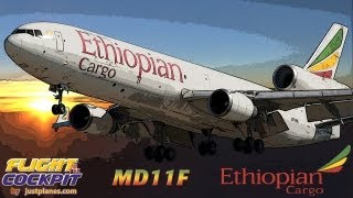 Cockpit MD11 with ETHIOPIAN to Africa Asia amp Europe [upl. by Ahsinyd321]