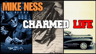 Mike Ness  Charmed Life Lyrics [upl. by Box]