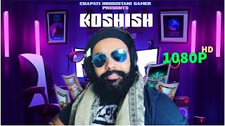 CHAPATI  KOSHISH Official Music Video [upl. by Osher]