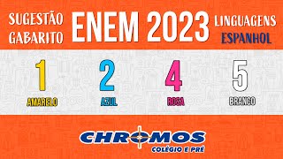 Gabarito ENEM 2023 CHROMOS  Prova Amarela Questão 01  Espanhol [upl. by Alokin]