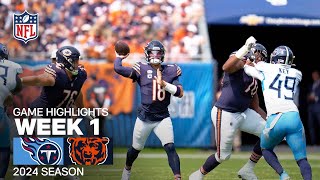 Tennessee Titans vs Chicago Bears  NFL 2024 Week 1 Game Highlights [upl. by Martguerita]