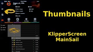 How to Thumbnails in MainSail KlipperScreen and Klipper [upl. by Teressa881]