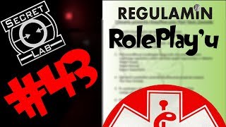 SCP Secret Laboratory 43 Regulamin Roleplayu z Betatesterami i Ekipą [upl. by Dodwell22]