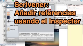 Scrivener Agregar referencias a un documento usando el Inspector tutorial [upl. by Naval]