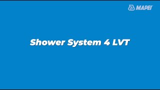 Installing MAPEI’s Shower System 4 LVT [upl. by Dloreh]