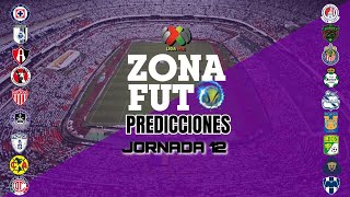 PRONÓSTICOS JORNADA 12 LIGA MX  CLAUSURA 2024 PREDICCIONES ZONA FUT [upl. by Mady]