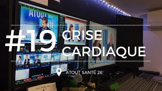 Atout Santé 19 Tout savoir sur linfarctus du myocarde ou la crise cardiaque [upl. by Young]