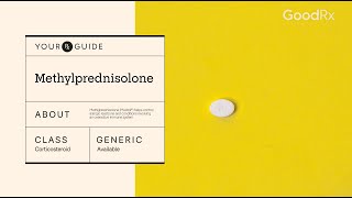 Methylprednisolone How It Works How to Take It and Side Effects  GoodRx [upl. by Aivata]