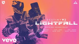 Light the Streets  Destiny 2 Lightfall Original Soundtrack [upl. by Okim]