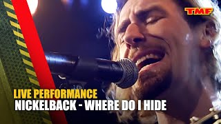 Nickelback  Where Do I Hide  Live at TMF Studio 2003  The Music Factory [upl. by Acirem]